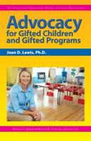 Advocacy for Gifted Children and Gifted Programs