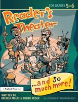 Reader's Theater...and So Much More!