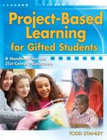 Project-Based Learning for Gifted Students