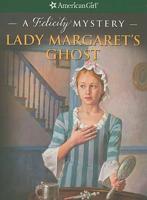 Lady Margaret's Ghost