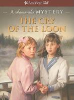 The Cry of the Loon: A Samantha Mystery