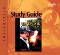 Fire Officer's Handbook of Tactics Interactive Study Guide