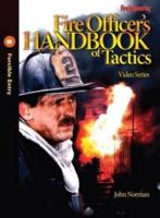 Fire Officer's Handbook of Tactics Video Series #9