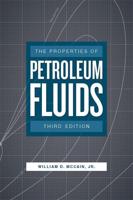 The Properties of Petroleum Fluids