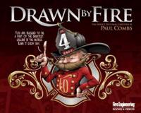 Drawn by Fire. 4