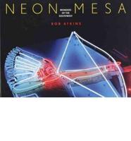 Neon Mesa