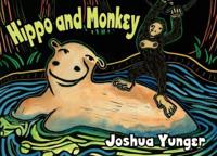 Hippo and Monkey Volume 1
