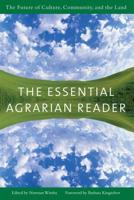 The Essential Agrarian Reader