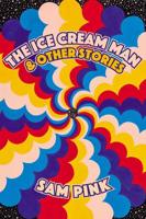 The Ice Cream Man & Other Stories
