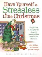 Have Yourself a Stressless Little Christmas