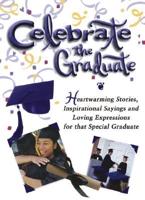 Celebrate the Graduate