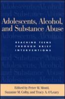 Adolescents, Alcohol, and Substance Abuse
