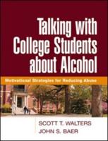 Talking With College Students About Alcohol