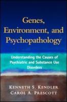 Genes, Environment, and Psychopathology