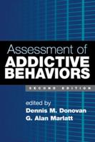 Assessment of Addictive Behaviors