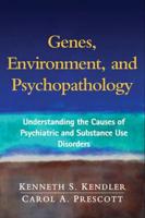 Genes, Environment, and Psychopathology