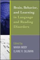 Brain, Behavior, and Learning in Language and Reading Disorders