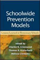 Schoolwide Prevention Models