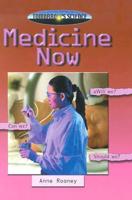 Medicine Now