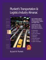 Plunkett's Transportation, Supply Chain and Logistics Industry Almanac