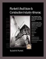 Plunkett's Real Estate & Construction Industry Almanac 2008