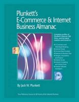 Plunkett's E-Commerce & Internet Business Almanac 2009