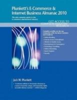 Plunkett's E-Commerce & Internet Business Almanac 2010