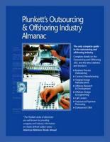 Plunkett's Outsourcing & Offshoring Industry Almanac 2011