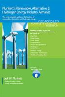 Plunkett's Renewable, Alt. & Hydro. Energy Industry Almanac 2011: Renewable, Alternative & Hydrogen Energy Industry Market Research, Statistics, Trend