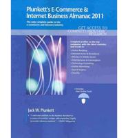 Plunkett's E-Commerce & Internet Business Almanac 2011