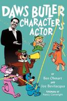 Daws Butler - Characters Actor