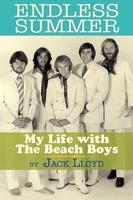 Endless Summer: My Life with the Beach Boys