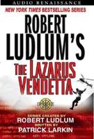 Robert Ludlum's The Lazarus Vendetta