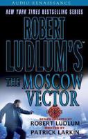 Robert Ludlum's The Moscow Vector