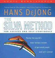 The Silva Method for Success And Self-confidence