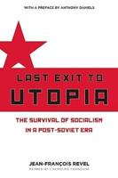 Last Exit to Utopia
