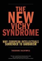 The New Vichy Syndrome