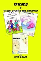 Friends & Other Stories For Children