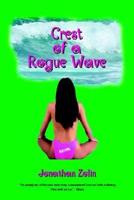 Crest of a Rogue Wave