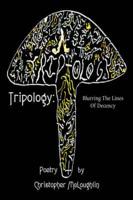 Tripology
