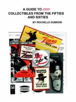 A Guide to Zorro Collectables from the Fifties and Sixties