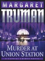 Murder at Union Station