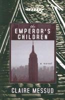 The Emperor&#39;s Children