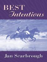 Best Intentions