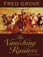 The Vanishing Raiders