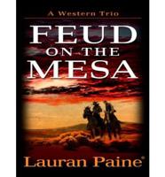Feud on the Mesa