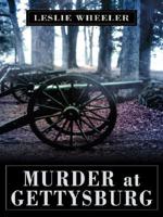 Murder at Gettysburg