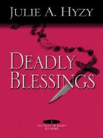 Deadly Blessings