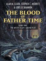 The Blood of Father Time