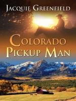 Colorado Pickup Man